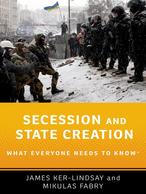 Title details for Secession and State Creation by James Ker-Lindsay - Available